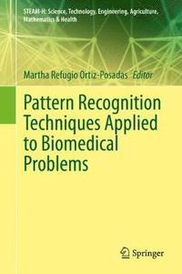 bokomslag Pattern Recognition Techniques Applied to Biomedical Problems