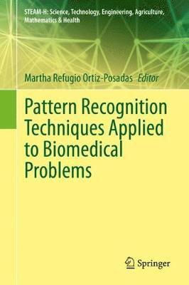 bokomslag Pattern Recognition Techniques Applied to Biomedical Problems