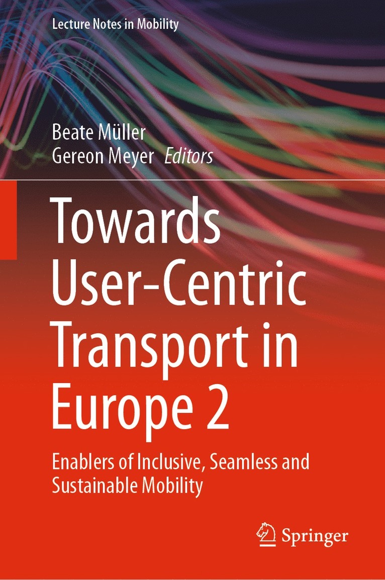 Towards User-Centric Transport in Europe 2