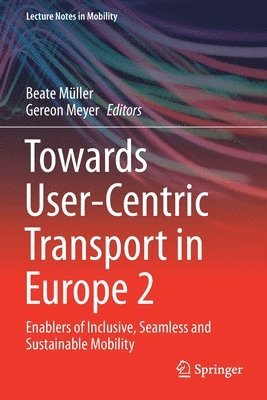 Towards User-Centric Transport in Europe 2 1