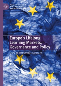 bokomslag Europe's Lifelong Learning Markets, Governance and Policy