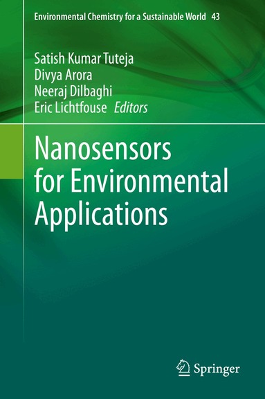 Satish Kumar Tuteja, Divya Arora, Neeraj Dilbaghi, Eric Lichtfouse - Nanosensors for Environmental Applications, Inbunden