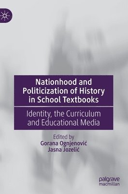 Nationhood and Politicization of History in School Textbooks 1