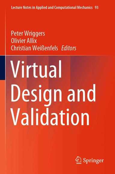 Peter Wriggers, Olivier Allix, Christian Weißenfels - Virtual Design and Validation, Häftad