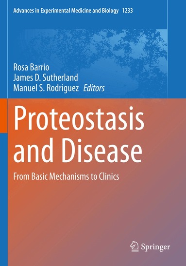Rosa Barrio, James D. Sutherland, Manuel S. Rodriguez - Proteostasis and Disease, Häftad