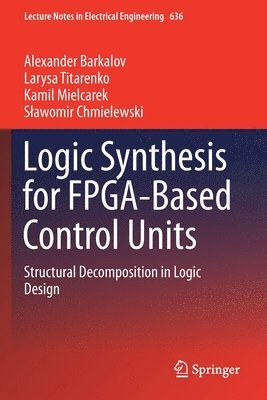 Logic Synthesis for FPGA-Based Control Units 1