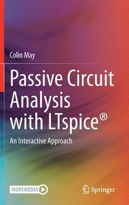 bokomslag Passive Circuit Analysis with LTspice