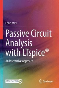 bokomslag Passive Circuit Analysis with LTspice