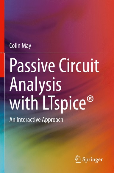 bokomslag Passive Circuit Analysis with LTspice