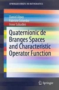bokomslag Quaternionic de Branges Spaces and Characteristic Operator Function