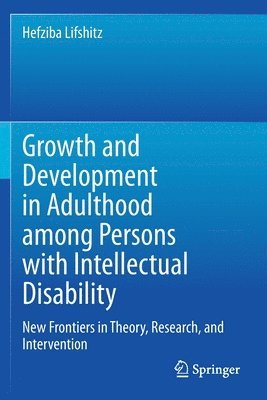 bokomslag Growth and Development in Adulthood among Persons with Intellectual Disability