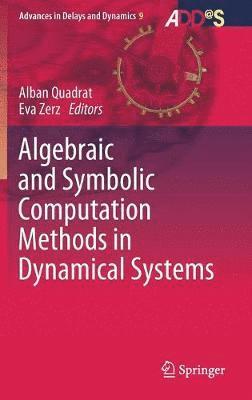 bokomslag Algebraic and Symbolic Computation Methods in Dynamical Systems