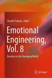bokomslag Emotional Engineering, Vol. 8
