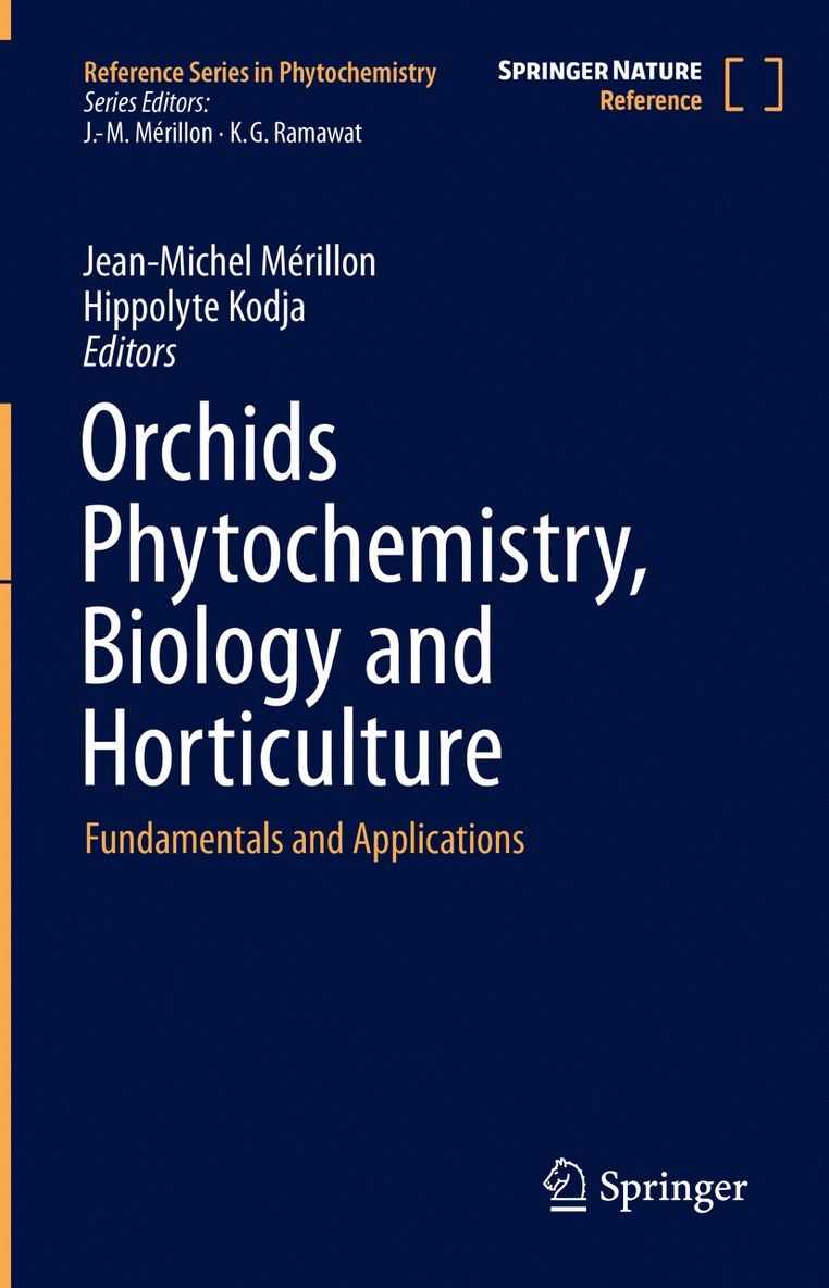 Jean-Michel Mérillon, Hippolyte Kodja, Jean-Michel Merillon - Orchids Phytochemistry, Biology and Horticulture, Inbunden