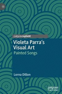 bokomslag Violeta Parras Visual Art