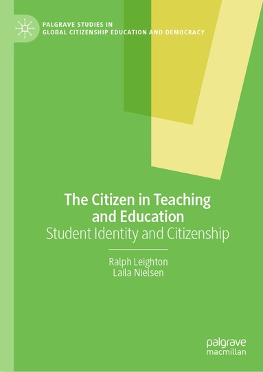 Ralph Leighton, Laila Nielsen - Citizen in Teaching and Education, Inbunden