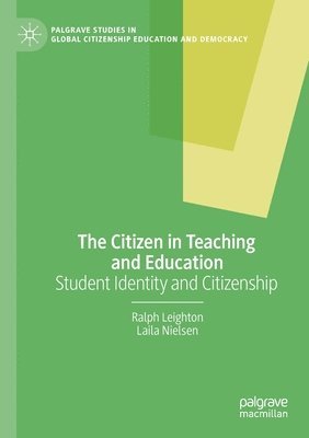 The Citizen in Teaching and Education 1