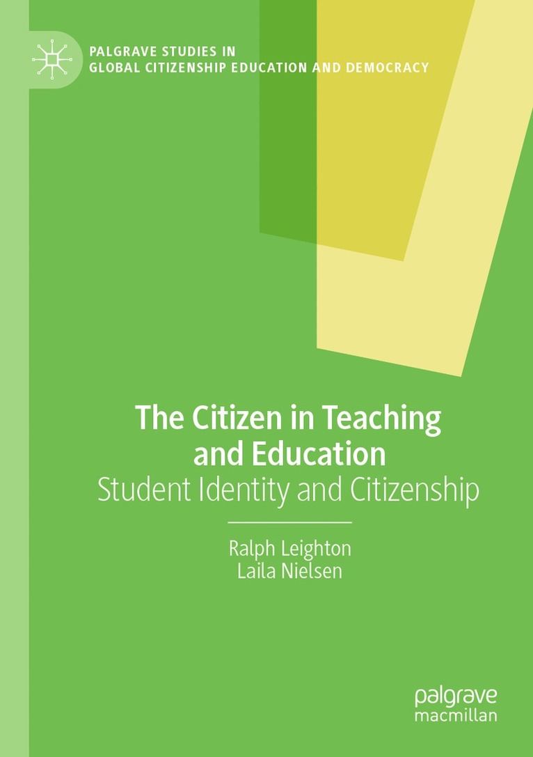 The Citizen in Teaching and Education 1