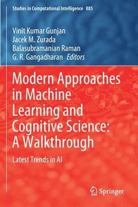 bokomslag Modern Approaches in Machine Learning and Cognitive Science: A Walkthrough