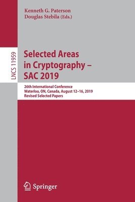 Selected Areas in Cryptography  SAC 2019 1