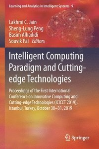 bokomslag Intelligent Computing Paradigm and Cutting-edge Technologies