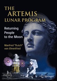 bokomslag The Artemis Lunar Program