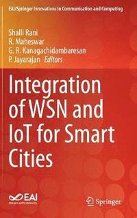 bokomslag Integration of WSN and IoT for Smart Cities