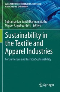 bokomslag Sustainability in the Textile and Apparel Industries