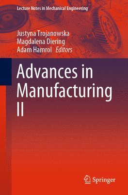 bokomslag Advances in Manufacturing II