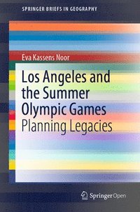 bokomslag Los Angeles and the Summer Olympic Games