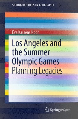 Los Angeles and the Summer Olympic Games 1