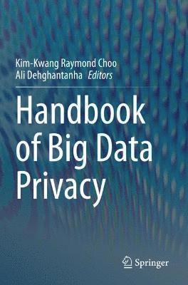 bokomslag Handbook of Big Data Privacy