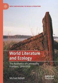 bokomslag World Literature and Ecology