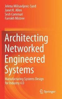 bokomslag Architecting Networked Engineered Systems