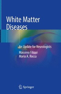 bokomslag White Matter Diseases
