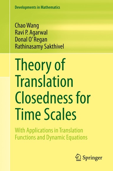 bokomslag Theory of Translation Closedness for Time Scales