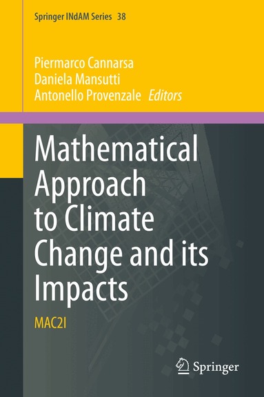 Piermarco Cannarsa, Daniela Mansutti, Antonello Provenzale - Mathematical Approach to Climate Change and its Impacts, Inbunden