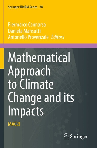 Piermarco Cannarsa, Daniela Mansutti, Antonello Provenzale - Mathematical Approach to Climate Change and its Impacts, Häftad