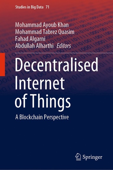 bokomslag Decentralised Internet of Things