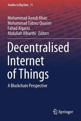 Decentralised Internet of Things 1