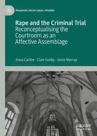bokomslag Rape and the Criminal Trial