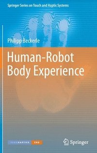 bokomslag Human-Robot Body Experience