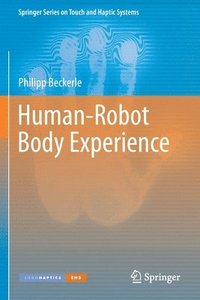 bokomslag Human-Robot Body Experience