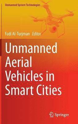 bokomslag Unmanned Aerial Vehicles in Smart Cities
