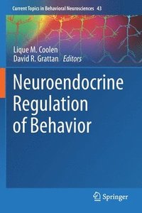 bokomslag Neuroendocrine Regulation of Behavior