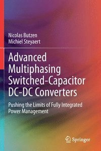 bokomslag Advanced Multiphasing Switched-Capacitor DC-DC Converters