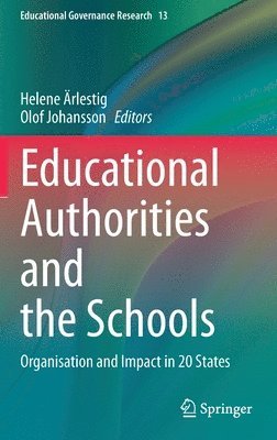 Educational Authorities and the Schools 1