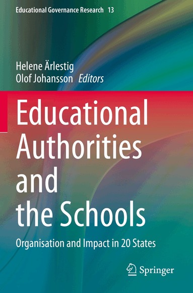 Helene Ärlestig, Olof Johansson - Educational Authorities and the Schools, Häftad