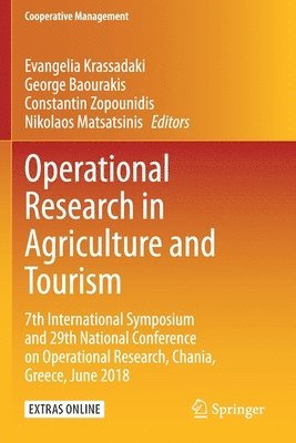 Operational Research in Agriculture and Tourism 1