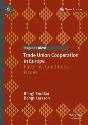 bokomslag Trade Union Cooperation in Europe